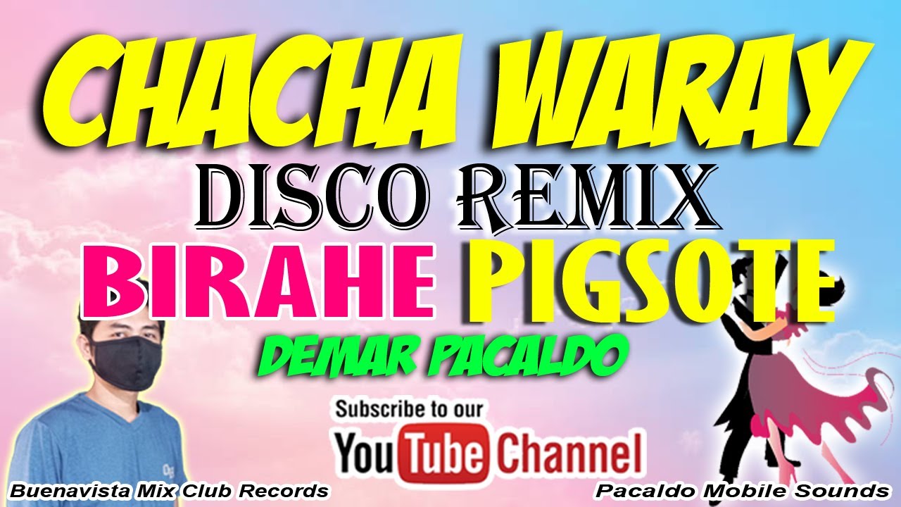 BEST CHACHA WARAY MEDLEY REMIX (Demar Pacaldo) Nonstop DIsco Chacha 2025-2026 | Sayawan sa Probinsya