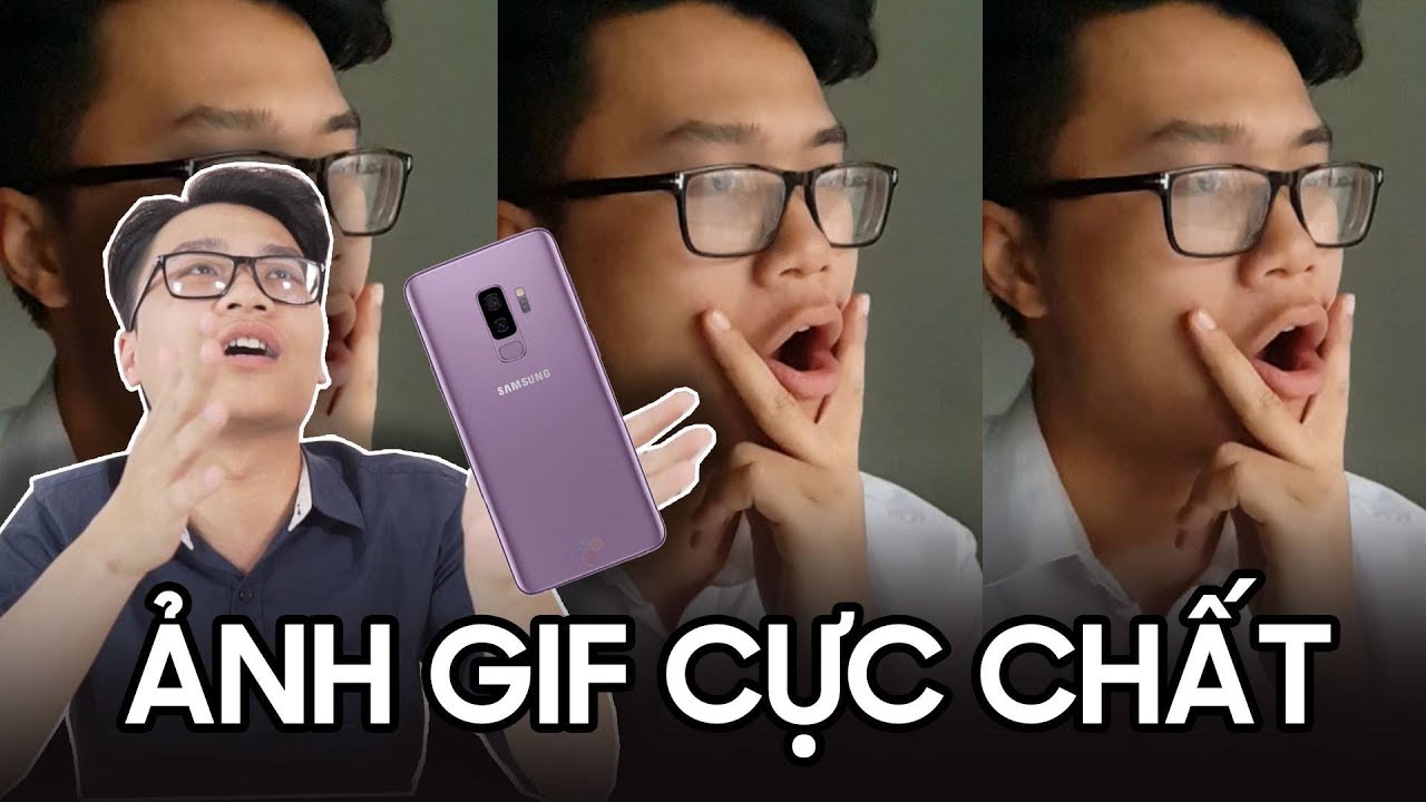 Tạo ảnh GIF slow-mo cực chất trên Galaxy S9! newsletter