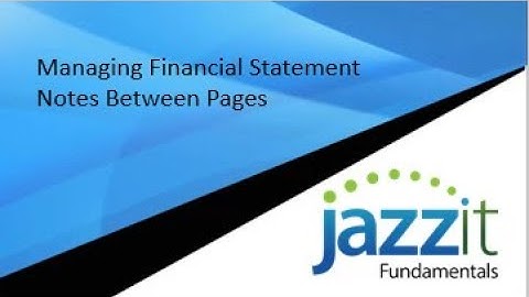 Managing Financial Statement Notes Between Pages