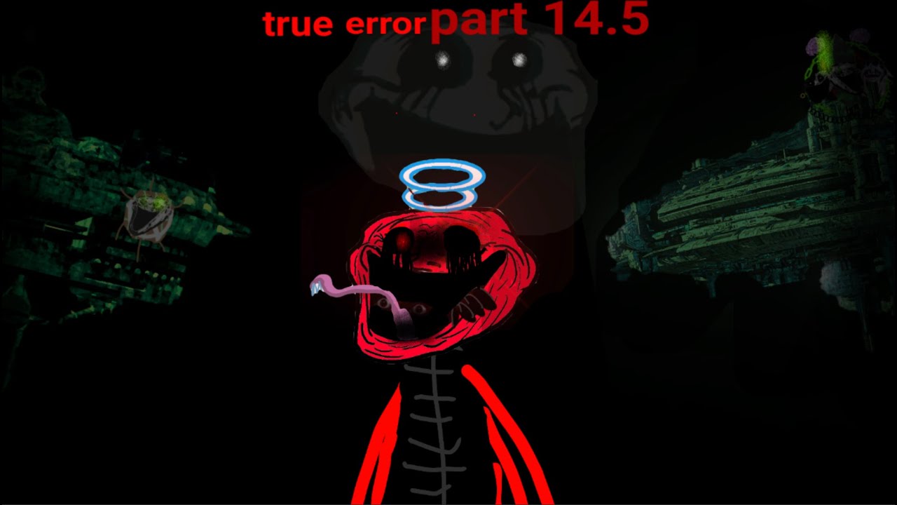 Trollge : true error incident | chapter 3 | part 5.5 | new character ...