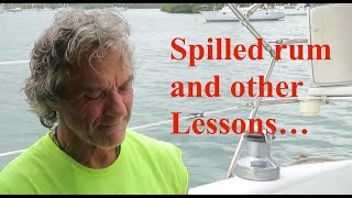 Skipjack Sailing 20—The Adventures of a Navy Nuke Escapee.  Lessons Learned.