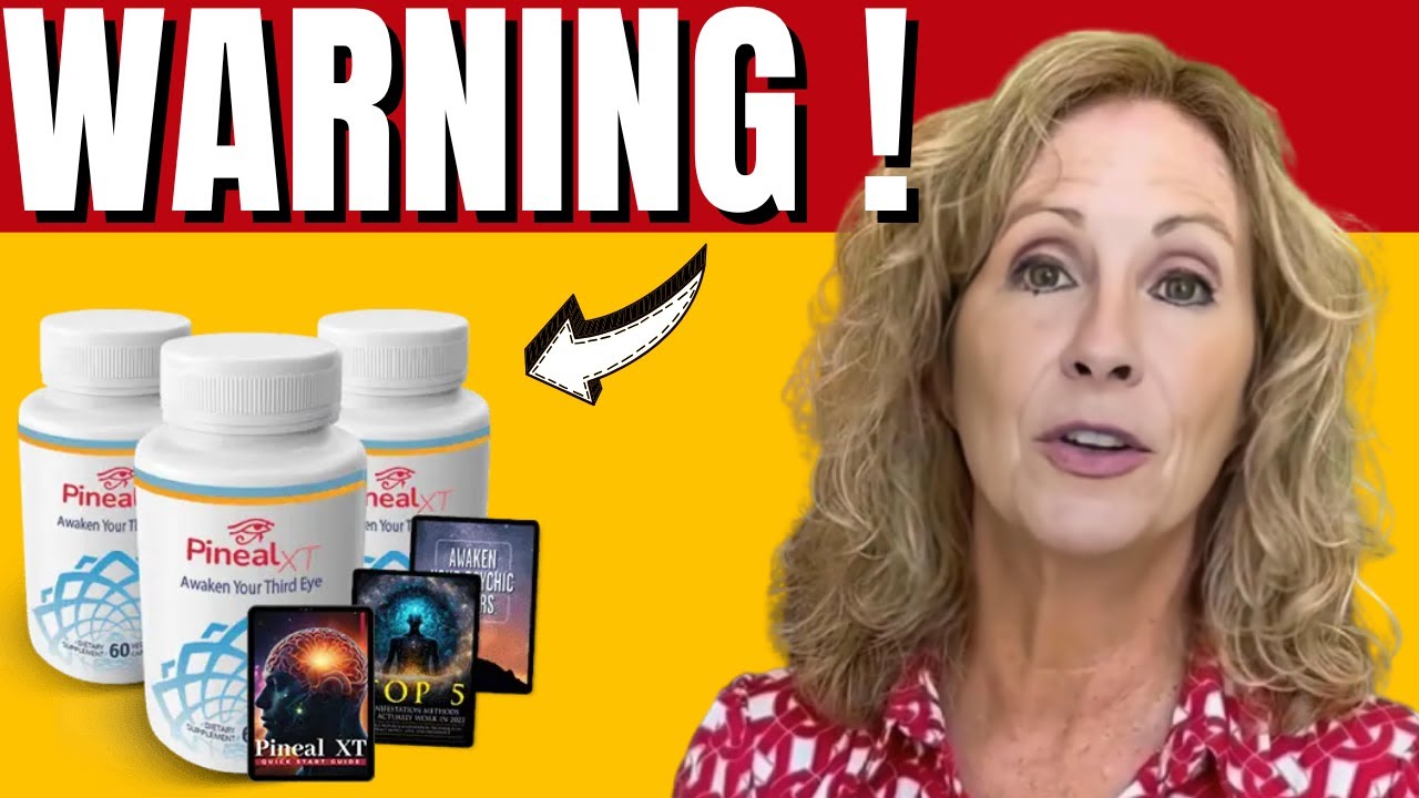 PINEAL XT REVIEW 2025 | DOES IT REALLY WORK? RESULTS, COMPLAINTS & PINEAL SUPPORT