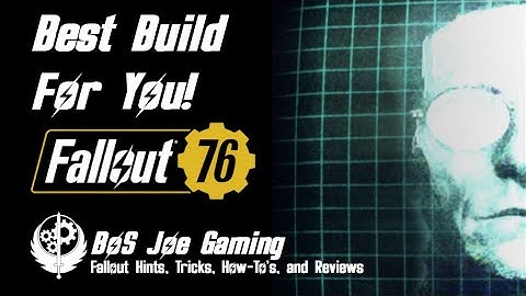 How to Create Your Own Character Build | Fallout 76