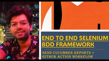 END TO END SELENIUM BDD FRAMEWORK | EMAIL CUCUMBER REPORTS | GITHUB ACTIONS | CICD | PART 2