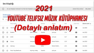 Youtube Telifsiz Müzik Kütüphanesi Detaylı Anlatım 2021