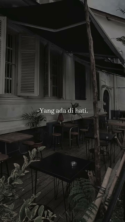 Satu Di Hati - (Story WA) || kau hadir didalam hidupku, bahagia itu yang kurasa