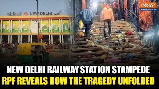 NDLS Stampede: How and When the Tragedy Took Place? Know What RPF Said in Its Report