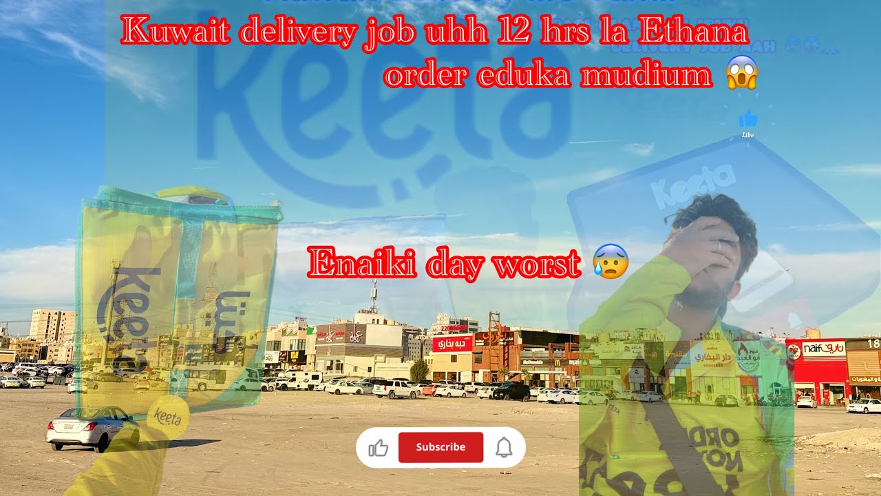 Kuwait🇰🇼delivery boy life🚚Enaiki day worst ga🥵\Tamil\ watch full videos🙏 romba kasta epadi irutha 🙃
