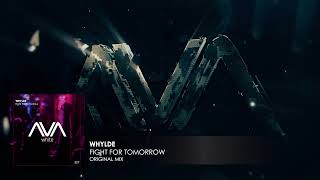 Whylde - Fight For Tomorrow