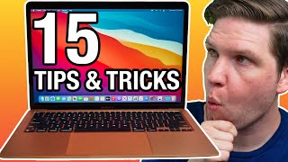 15 macOS Tips & Tricks You NEED TO KNOW!