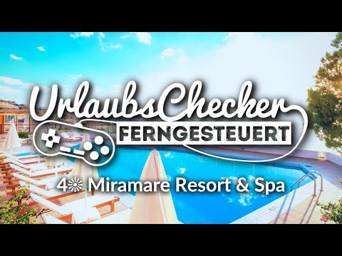 4★ Miramare Resort & Spa | Kreta, Griechenland @sonnenklarTV