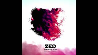 Zedd - Beautiful Now feat. Jon Bellion (Audio)