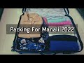 Packing for Manali Trip | What to pack for Manali in April | Winter Travel Wear