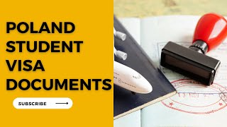 Required documents for Poland Student visa