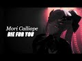 Mori Calliope - DIE FOR YOU (sub espa&ntilde;ol)