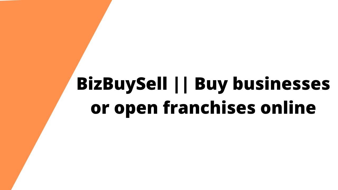 BizBuySell Buy businesses or open franchises online YouTube