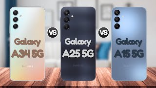 Samsung Galaxy A34 Vs Samsung A25 Vs Samsung A15 5G | #eficientechs