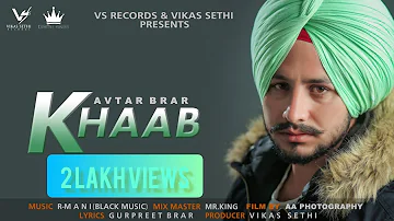 Khaab | Avtar Brar | Official Video | 👍 | 👍 | VS Record