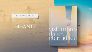 Devocional Diário: 6 de Maio - Gigante l Vislumbres da eternidade