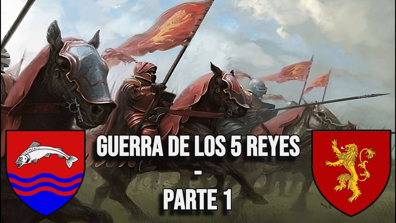 La Guerra de los 5 Reyes - Parte 1 - La Campaña del León - CDHYF - YouTube