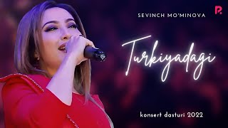 Sevinch Mo'minova - Turkiyadagi konsert dasturi 2022