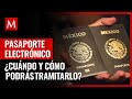 SRE alista emisión de pasaporte electrónico; se podrá tramitar a partir de septiembre