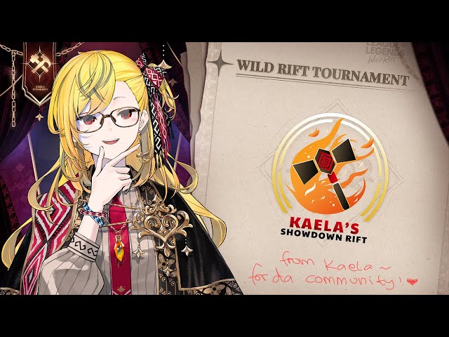 【KAELA: SHOWDOWN RIFT】EVERYTHING ABOUT THE FIRST COMMUNITY TOURNAMENT BY KAELA【ElaOnDuty】のサムネイル