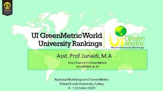 National Workshop on UI GreenMetric for Turkish Universities 2019 - Part 1