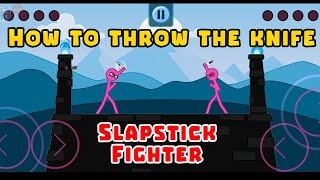 Slapstick Fighter How to throw the knife 🔪  | Official | Cybernate Pty Ltd | 3941.5.8 screenshot 2