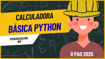 😃Creo una calculadora básica desde 0 en Python