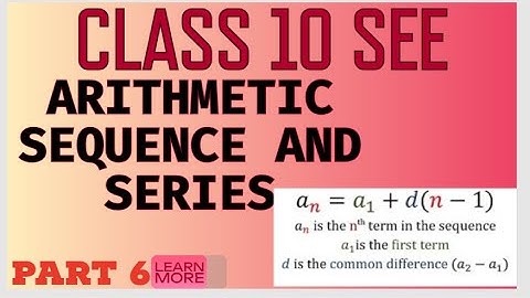 SEE Class 10: ARITHMETIC SEQUENCE & SERIES | 🎯 FIX Your Question for Full Marks (Part 5)