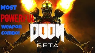 DOOM Beta - Most Powerful Weapon Combination!
