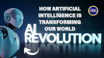AI Revolution: How Artificial Intelligence is Transforming Our World