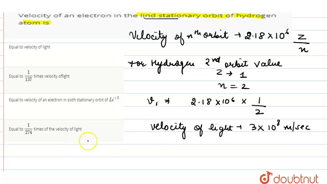 Velocity of an electron in the Iind stationary orbit of hydrogen atom