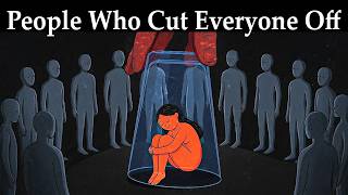 The Psychology Of People Who Cut Everyone Out Of Their Lives - Carl Jung