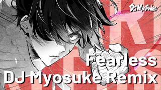 【ゼンゼロ】Fearless (DJ Myosuke Remix)