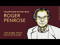 Roger Penrose: "I had this strange feeling of elation"