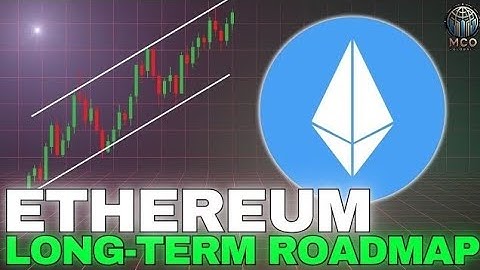 Ethereum Long-Term Roadmap: Opportunities and Targets