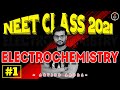 Electrochemistry Class 12 #1 | NEET 2021 Preparation | NEET Chemistry Lecture | Arvind Arora