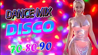 The Best Disco Music of 70s 80s 90s Nonstop Disco Dance Songs 70 80 90s Music Hits