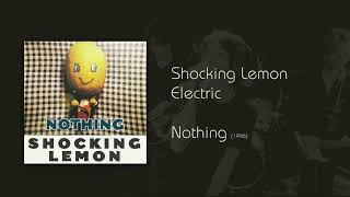 Shocking Lemon - Electric