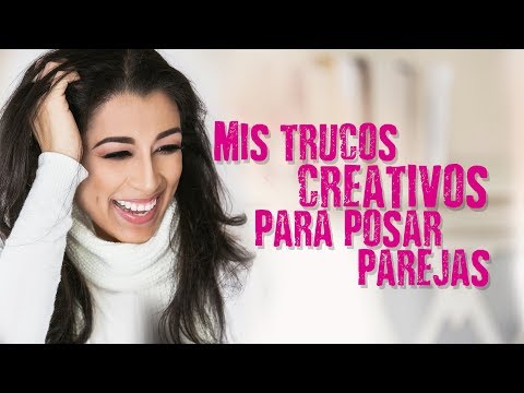 TRUCOS PARA POSAR A LA PAREJA