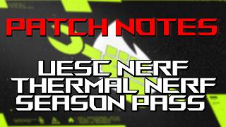 UESC and Thermals Already Nerfed, Broken Wing Disabled - Marathon Patch Notes