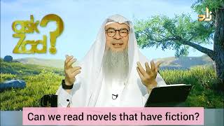 Can we read novels that has fiction (bringing dead back to life, sorcery, zombies) Assim al hakeem