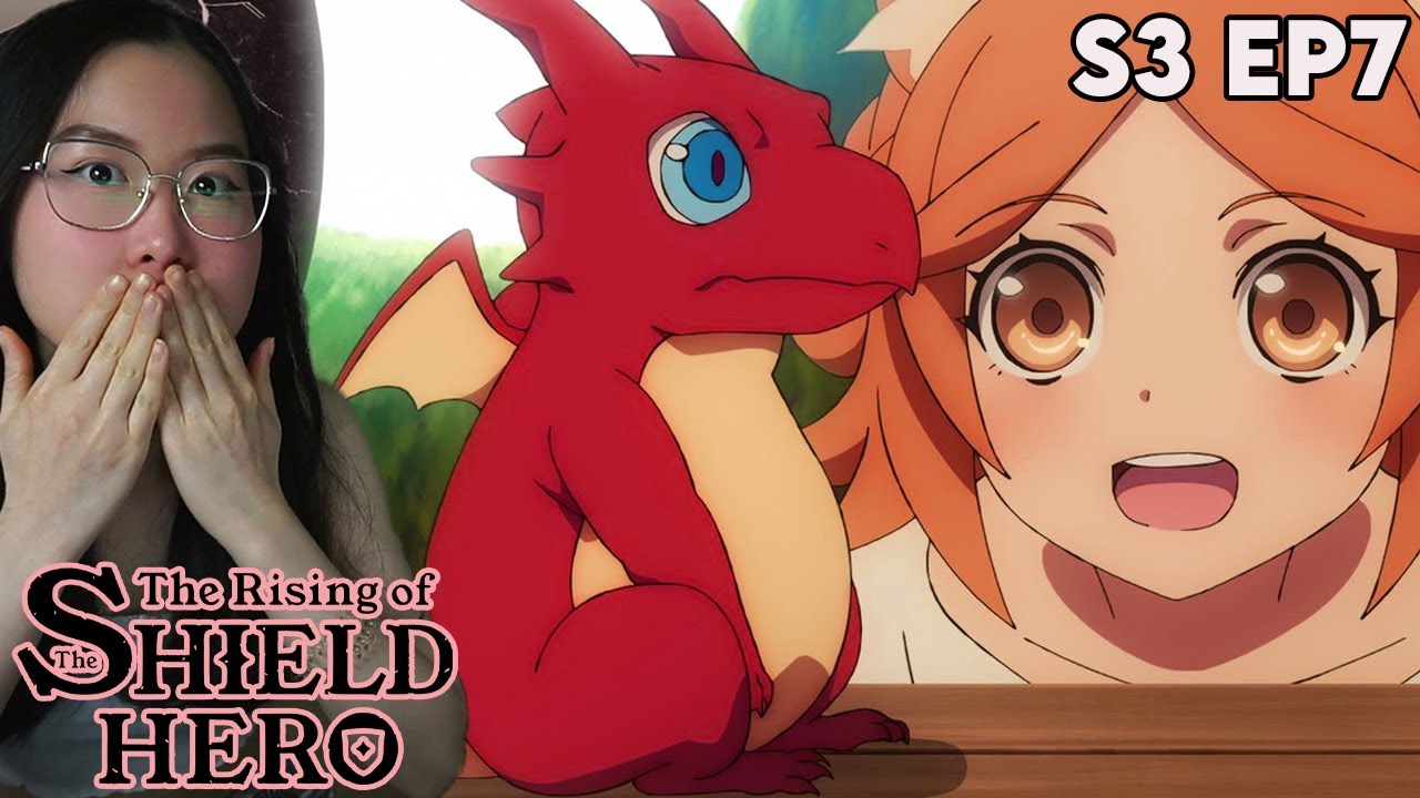 The Rising of the Shield Hero Season 3 Episode 7 Recap: The Girl and the  Dragon