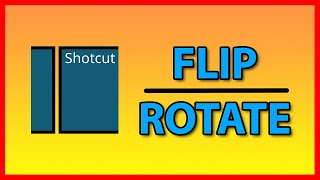 How to flip or rotate a video in Shotcut (Windows) screenshot 5