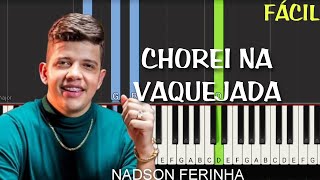 Nadson Ferinha - Chorei Na Vaquejada Piano Tutorial Fácil