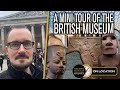 The Ancient Egyptian Exhibits of the British Museum: A Tour | Ancient Architects On Location