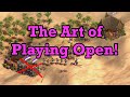 The art of playing open