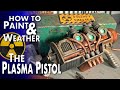 How To: PAINTING &amp; WEATHERING The Fallout Plasma Pistol - cosplay prop tutorial